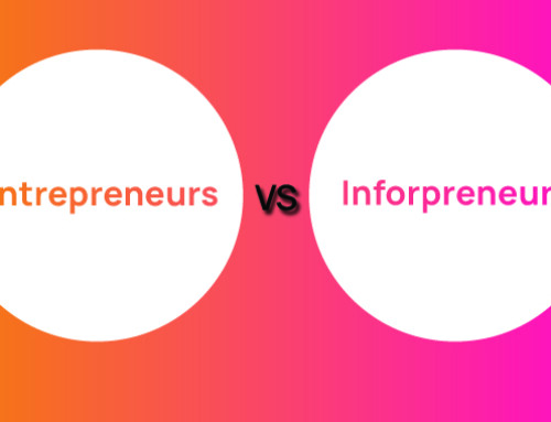 What Is the Difference Between Entrepreneurs and Infopreneurs?